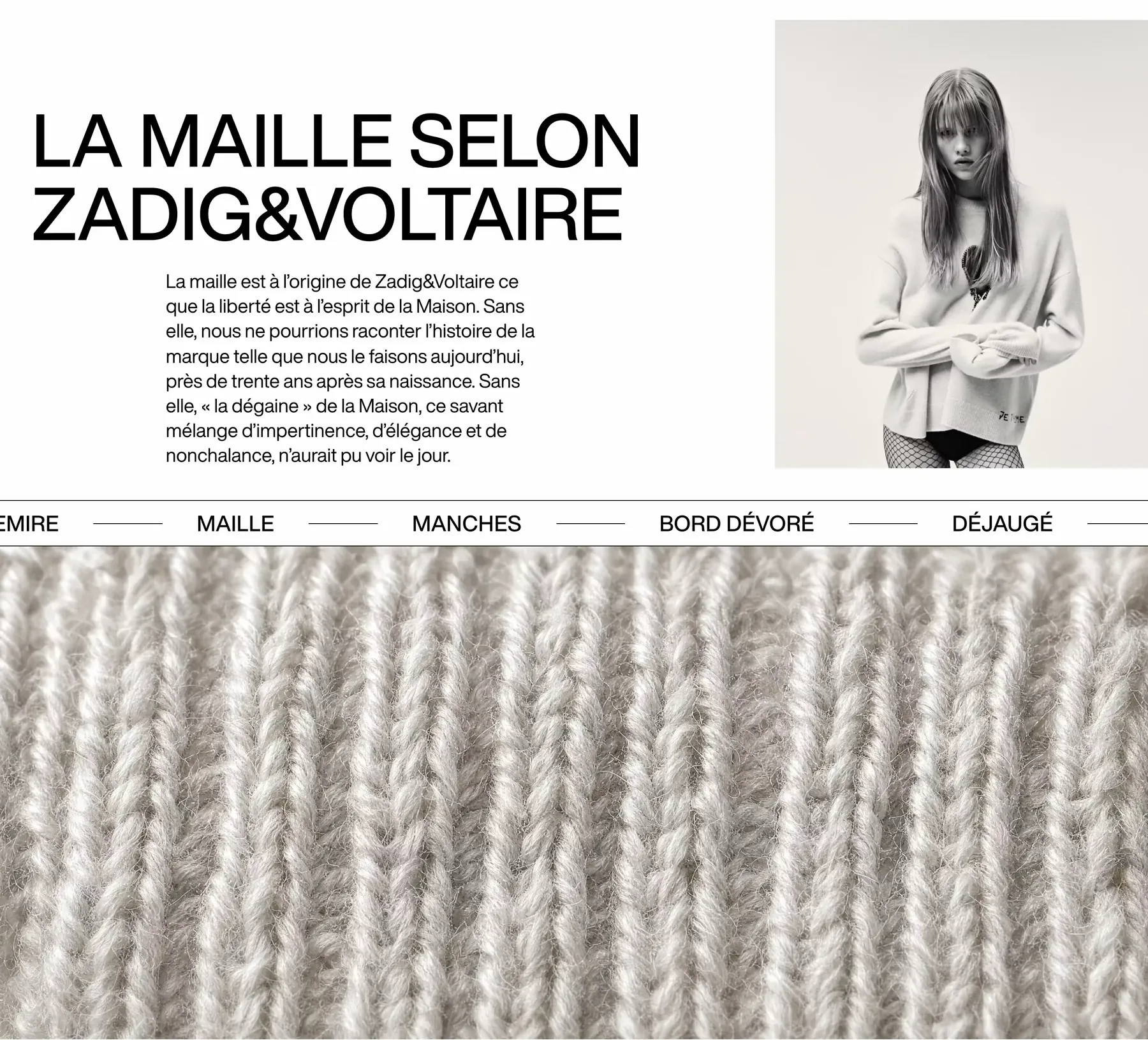 Page éditoriale « La maille selon Zadig&Voltaire » rendue par le moteur de rendu Kosmos : un grand titre, un texte d'introduction et un portrait, puis un bandeau de mots défilants au-dessus d'un gros plan de maille